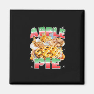 Thanksgiving Apple Pie Bootleg 90's Rap Rock Vinta Magnet