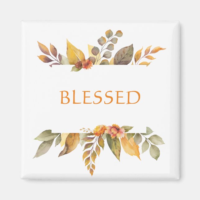 Thanksgiving Autumn Foliage Orange BLESSED  Magnet (Front)