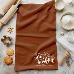 Thanksgiving Be Thankful Script Harvest Brown Tea Towel<br><div class="desc">Elevate your kitchen decor with our Be Thankful Script Harvest Brown Kitchen Towel. This charming kitchen accessory not only adds a pop of autumn-inspired colour but also reminds you to appreciate life's blessings. The elegant script design brings a touch of sophistication to your kitchen, making it perfect for the Thanksgiving...</div>