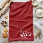 Thanksgiving Be Thankful Script Harvest Burgundy Tea Towel<br><div class="desc">Elevate your kitchen decor with our Be Thankful Script Harvest Burgundy Kitchen Towel. This charming kitchen accessory not only adds a pop of autumn-inspired colour but also reminds you to appreciate life's blessings. The elegant script design brings a touch of sophistication to your kitchen, making it perfect for the Thanksgiving...</div>