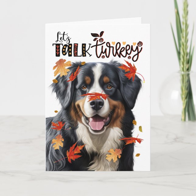 Thanksgiving Bernese Mountain Dog Talk Turkey Holiday Card (Front)