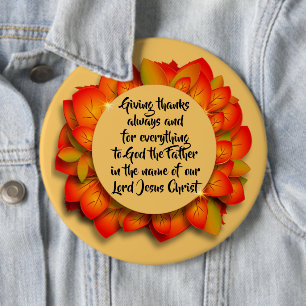 Thanksgiving Bible Quote Autumn Leaf Collossal 6 Cm Round Badge