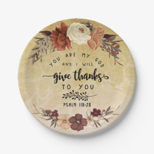 Thanksgiving Bible Verse I will give thanks Floral Paper Plate