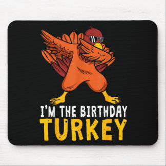 Thanksgiving Birthday Funny Bday Born On Thanksgiv Mouse Pad