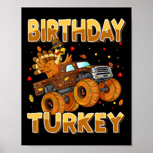 Thanksgiving Birthday Riding Monster Truck Turkey Poster