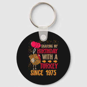 Thanksgiving Birthday Shirt Since November 1975 Tu Key Ring