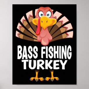 Thanksgiving Byb Fishing Turkey Matching Pajama Poster