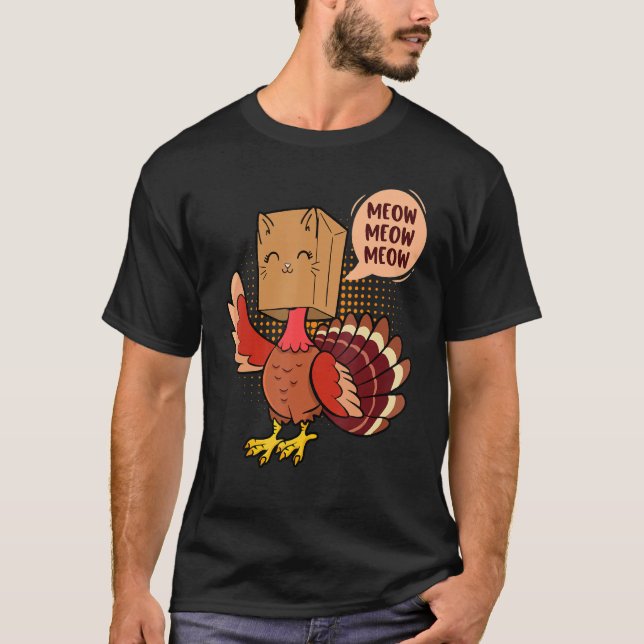Thanksgiving Cat   Fake Cat Meow Thanksgiving Turk T-Shirt (Front)