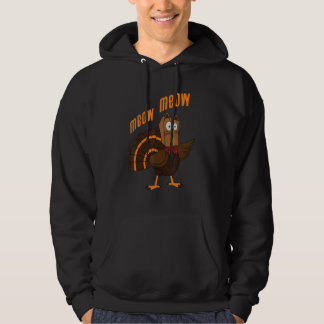 Thanksgiving Cat Fake Cat Meow Thanksgiving Turke Hoodie