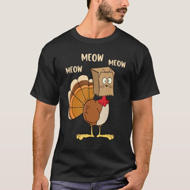 Thanksgiving Cat  Fake Cat Meow Thanksgiving Turke T-Shirt (Front)
