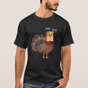 Thanksgiving Cat Fake Cat Meow Thanksgiving Turkey T-Shirt