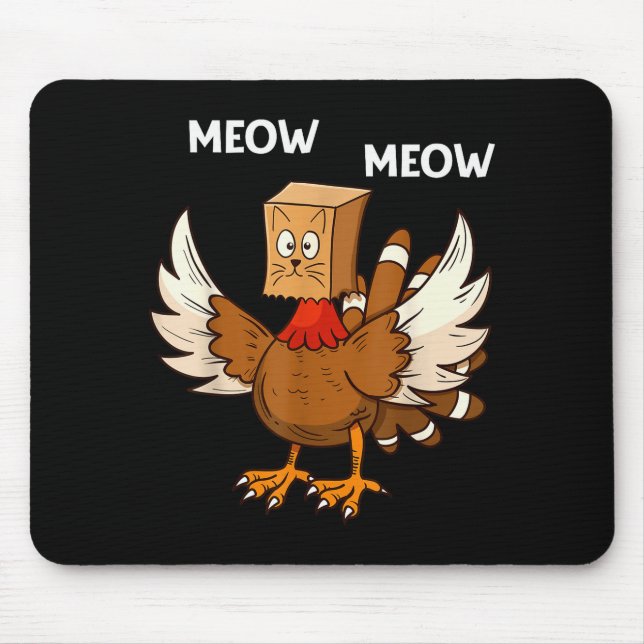 Thanksgiving Cat Funny Fake Cat Meow Thanksgiving  Mouse Pad (Front)