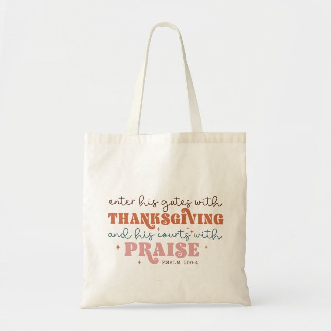 Thanksgiving Christian Quote  Tote Bag (Front)