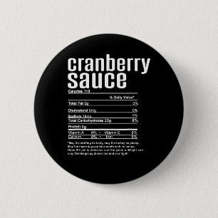 Thanksgiving Christmas Cranberry Sauce Nutritional 6 Cm Round Badge