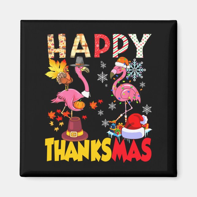 Thanksgiving Christmas Flamingo Happy Thanksmas Xm Magnet (Front)