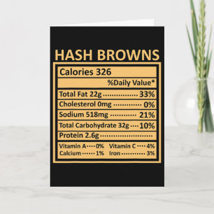 Thanksgiving Christmas Funny Hash Browns Nutrition Card