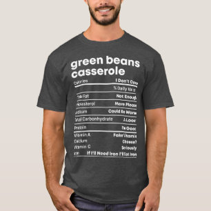 Thanksgiving Christmas Green beans Casserole Nutri T-Shirt