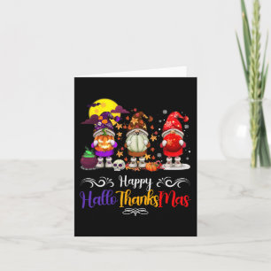 Thanksgiving Christmas Happy Hallothanksmas Gnomes Card