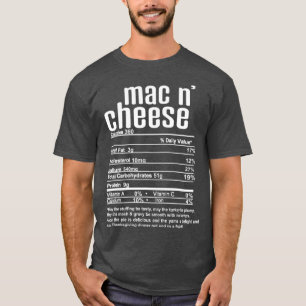 Thanksgiving Christmas Mac N Cheese Nutritional T-Shirt