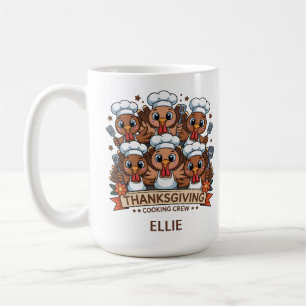 Thanksgiving Cooking Crew Turkeys Coffee Mug