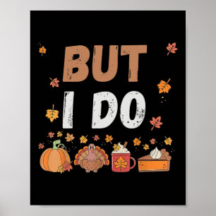Thanksgiving Couple Funny I Don't Do Matching Turk Poster