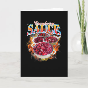 Thanksgiving Cranberry Sauce Bootleg 90's Rap Rock Card