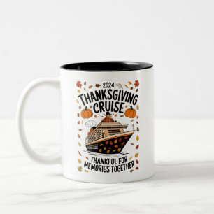 Thanksgiving Cruise 2024 Thankful For Memories Two-Tone Coffee Mug