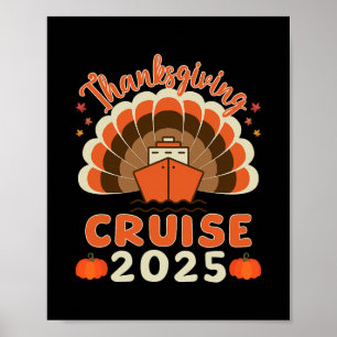 Thanksgiving Cruise 2025 Enthusiasts Family Vacati Poster