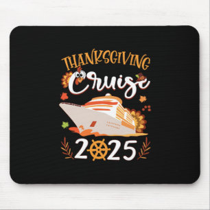Thanksgiving Cruise 2025 Funny Turkey Leaves Thank Mouse Pad