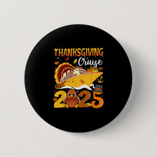 Thanksgiving Cruise 2025 Funny Turkey Pumpkin Leav 6 Cm Round Badge