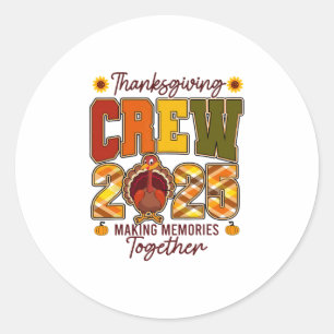 Thanksgiving Cruise Turkey Making Memories For A L Classic Round Sticker