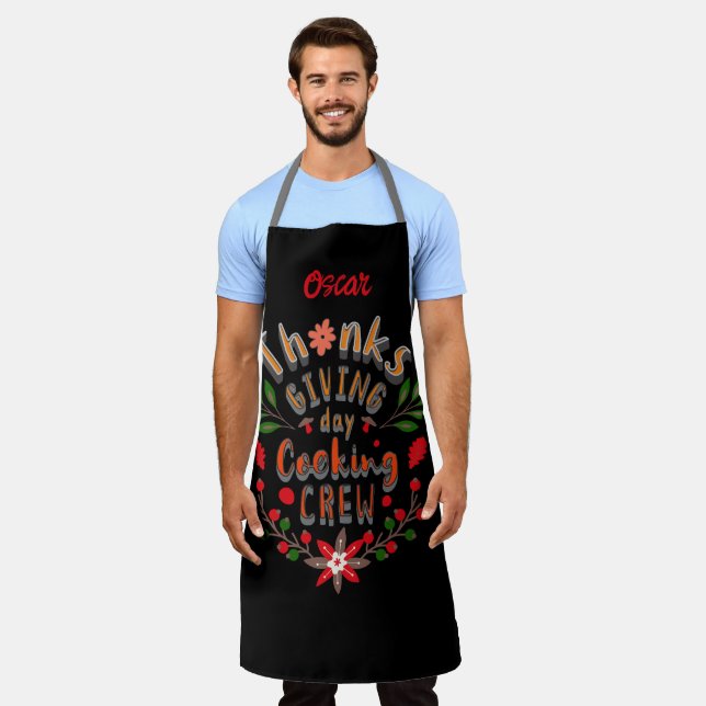 Thanksgiving Day Cooking Crew. Personalised name Apron (Worn)