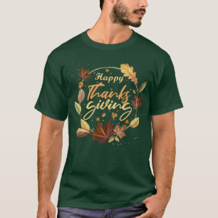 Thanksgiving Day Fall Autumn Cute and Casual Holid T-Shirt