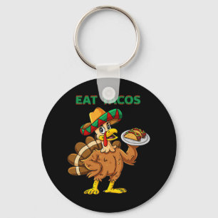 Thanksgiving Day Turkey Eat Tacos Mexican Sombrero Key Ring