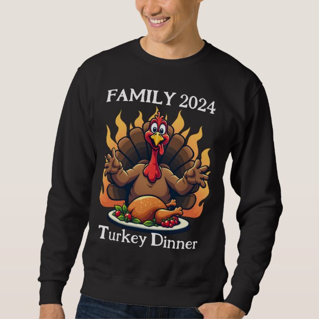 Thanksgiving Day Turkey feast dinner |Thanksgiving Sweatshirt (Front)
