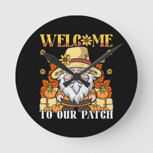 Thanksgiving Day Welcome To Our Patch Gnome Round Clock