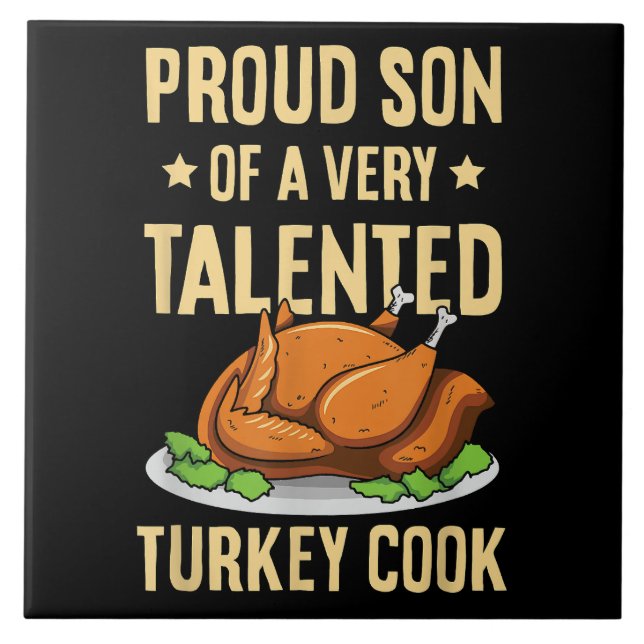 Thanksgiving Design for a Son of a Turkey Cook Ceramic Tile (Front)
