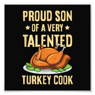 Thanksgiving Design for a Son of a Turkey Cook Photo Print