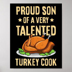 Thanksgiving Design for a Son of a Turkey Cook Poster