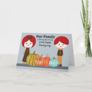 Thanksgiving Design from Our Family to Yours Card