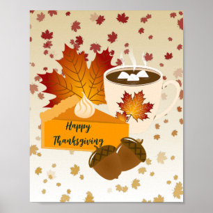 Thanksgiving Dinner Cuisine Pumpkin Pie Hot Cocoa Poster