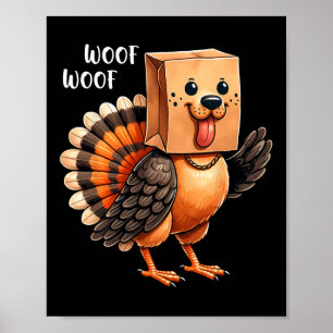 Thanksgiving Dog Funny Dog Woof Thanksgiving Fall  Poster