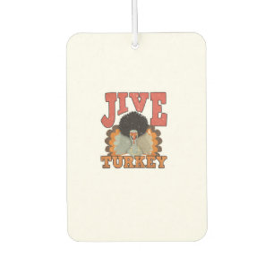 Thanksgiving & Fall Apparel, Jive Turkey - Retro 1 Car Air Freshener