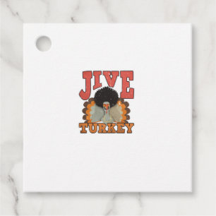 Thanksgiving & Fall Apparel, Jive Turkey - Retro 1 Favour Tags
