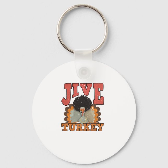 Thanksgiving & Fall Apparel, Jive Turkey - Retro 1 Key Ring (Front)