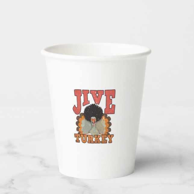 Thanksgiving & Fall Apparel, Jive Turkey - Retro 1 Paper Cups (Front)