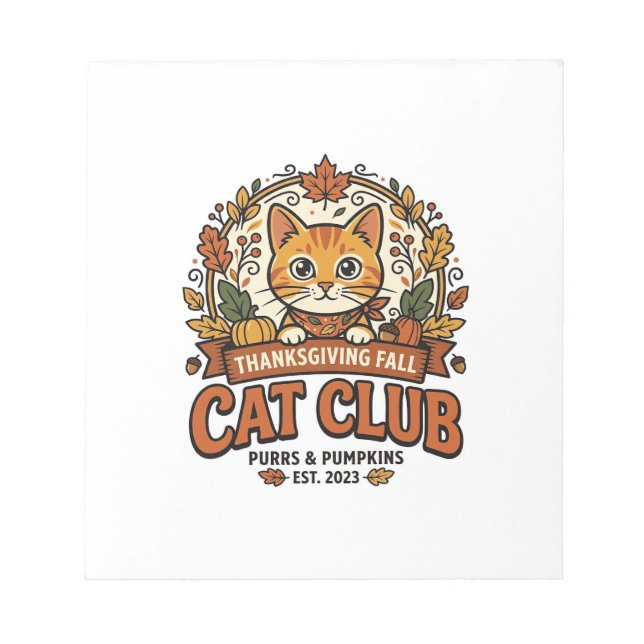 Thanksgiving Fall Cat Cat Lover Gift - Thanksgivin Notepad (Front)