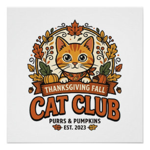 Thanksgiving Fall Cat Cat Lover Gift - Thanksgivin Poster