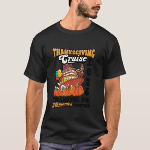 Thanksgiving Family Cruise Ship Trip 2026 Turkey M T-Shirt