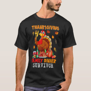 Thanksgiving Family Dinner Survivor Turkey Eating T-Shirt